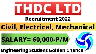 Thdc vacancy 2022 | Thdc through GATE Recruitment 2022 | Thdc 2022 notification | THDC news 2022 |