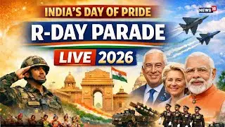 Republic Day Parade 2026 LIVE | Tricolour, Military Might & Cultural Glory on Display | N18L