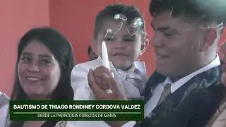 RECUERDO DE MI BAUTIZO THIAGO RONDINEY CORDOVA VALDEZ
