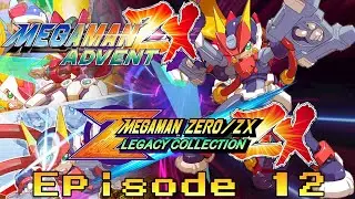 Mega Man ZXA (Legacy Collection) | Episode 12