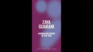 ZAYA | Fashion Influencer of the Year