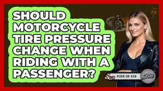 Should Motorcycle Tire Pressure Change When Riding With A Passenger? - Ride or Die Motorcycles
