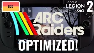 Lenovo Legion Go 2 X Arc Raiders | Оптимизированные настройки