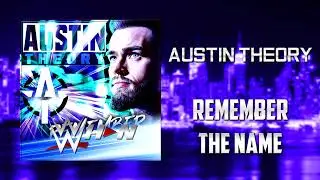 WWE: Austin Theory - Remember The Name [Entrance Theme] + AE (Arena Effects)