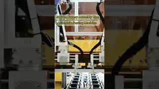 ✨Lithium Battery Assembly Line