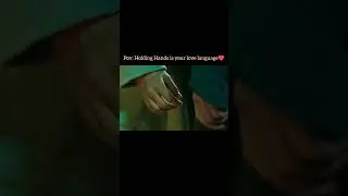 Holding hands is your love language❤️|WhatsAppstatus|shorts