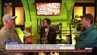 Az ultraliber&aacute;lis Haj&oacute;s Andr&aacute;s &eacute;s Ember M&aacute;rk szerint is Orb&aacute;n Viktornak van igaza a migr&aacute;ci&oacute; &uuml;gy&eacute;ben