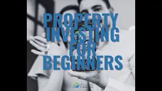 Property Investment for Beginners - Choosing the right property