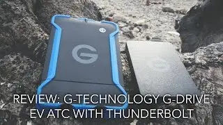 Review: G-Technology G-Drive EV ATC (All-Terrain Case) with Thunderbolt