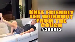 Knee Friendly Leg Workout From The Couch