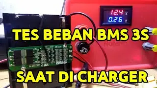 BMS 3S TES BEBAN SAAT PENGISIAN
