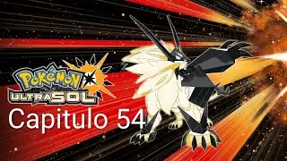 Pokemon Ultrasol capitulo 54