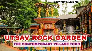 UTSAV ROCK GARDEN SHIGGOAN || HERITAGE VILLAGE TOUR || KARNATAKA || INDIA