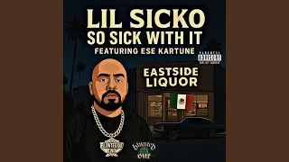SO SICK WITH IT (feat. ESE KARTUNE)