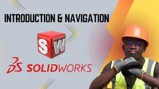 De D&eacute;butant &agrave; Expert sur SolidWorks 🔥| Introduction & Navigation😍