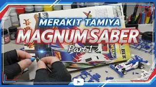 KEMBALI KE MASA KECIL! Merakit TAMIYA Magnum Saber (Mini 4WD)