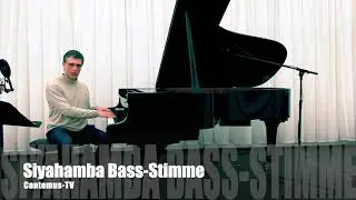 Siyahamba - Bassstimme