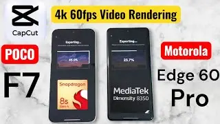 POCO F7 vs Moto Edge 60 Pro Capcut 4k Video Rendering SpeedTest 🚀🚀🚀🔥🔥🔥 #pocox7pro 