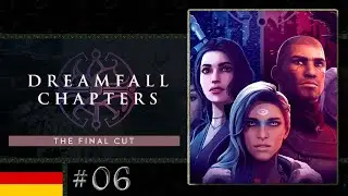 Dreamfall: Chapters #06 - Marcuria
