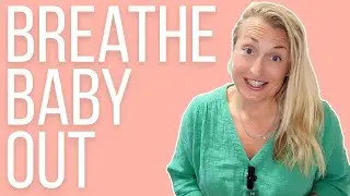How to Breathe Your Baby Out | Prevent Tearing & Protect Your Pelvic Floor