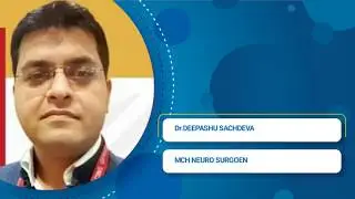Dr. Deepashu Sachdeva - Brain & Spine Surgeon | सिर और रीढ़ की हड्डी कि चोट का अत्याधुनिक इलाज