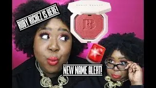 RUBY RICHEZ! FENTY BEAUTY NEW NAME ALERT! 🚨