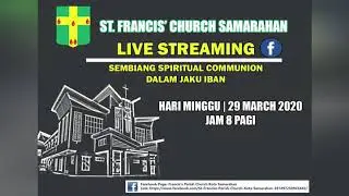 St Francis Kota Samarahan Live Streaming