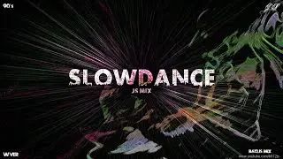B612Js Slow Dance Mix 2 - Eurodance (W Ver.)