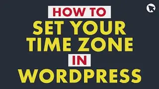 How to Set Your Time Zone in WordPress | Beginner-friendly Tutorial