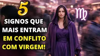 Os 5 signos que mais ENTRAM EM CONFLITO com pessoas de Virgem - E por que isso acontece
