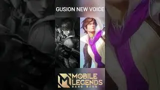 Gusion Revamp New Voice Line #mobilelegend #shorts