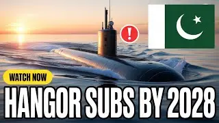 Pakistan Navy Submarines | Hangor-Class Submarines | Pakistan Submarine Capabilities