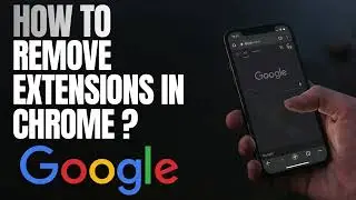 How to Remove Extensions in Google Chrome