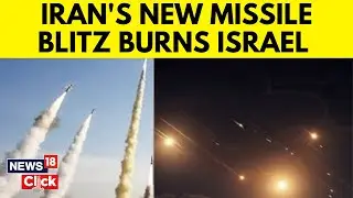 Iran’s New Missile Blitz Burns Israel | Breaking News | Middle East Crisis | Israel Iran War | N18G