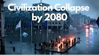 The Real Reason Civilization Might Collapse by 2080 | Future Predictions & Warnings