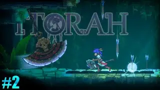 Itorah - #2 | TEMPLE FULL OF TRAPS