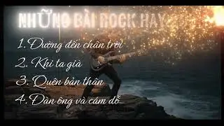 4 Bài Nhạc Rock Hay Nhất 2026 #nhacrock #nhachay  #2026