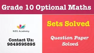 Sets Solved | Grade 10 Optional Maths | Question Paper Solved | Nepal Online School
