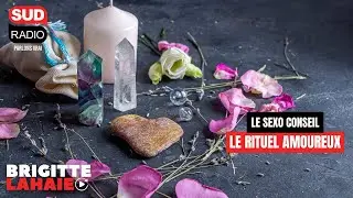 Sexo Conseil &ndash; Le rituel amoureux