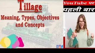 Agronomy Basic Knowledge part-10|Tillage|BSc Agriculture|FCI|AFO| NABARD| CCI