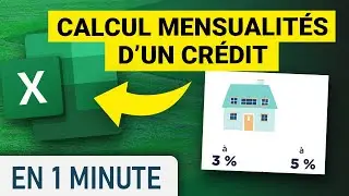 Calculer les mensualit&eacute;s d'un cr&eacute;dit avec Excel