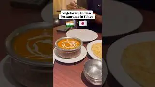 Vegetarian option Indian restaurants in Tokyo 🇯🇵#vegantravel #japan #tokyotravel #tokyo #japan