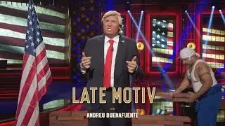 LATE MOTIV - Monólogo de Andreu Buenafuente y Donald Trump | #LateMotiv145