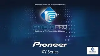 Pioneer - XY Series - Empire Pro - NAMM16