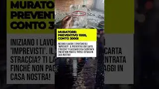MURATORE: PREVENTIVO 1000, CONTO 3000!