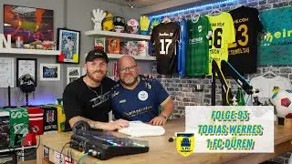 Tobias Werres vom 1.FC D&uuml;ren zu Gast in Folge 93