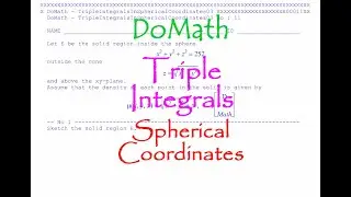 DoMath-Calculus : Multiple Integrals : Triple Integrals in Spherical Coordinates 03 No11