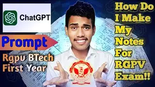 It's Easy to Pass in Last Moment | ChatGPT Hacks for Making Notes | RGPV Btech First Year |
