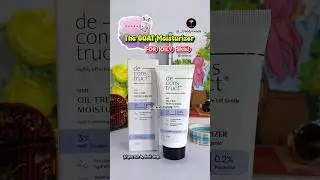 deconstruct Oil free moisturizer #trending #india  #skincare #love #shorts  #PERFECT #forareason
