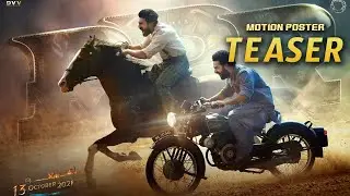 Ram Charan and Jr NTR RRR Motion Poster Teaser | RRR New Teaser | Ram Charan | Jr NTR | SS Rajamouli